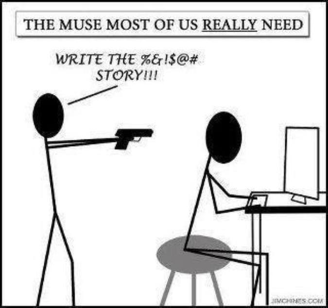Stick figure muse holding gun to writers head and telling him to write the story