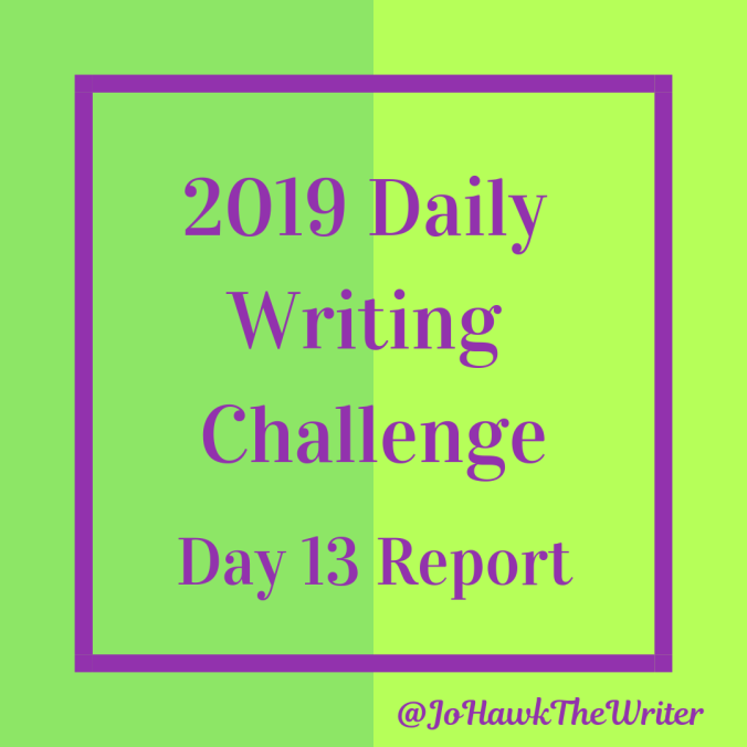 2019-Daily-Writing-Challenge-Day-13