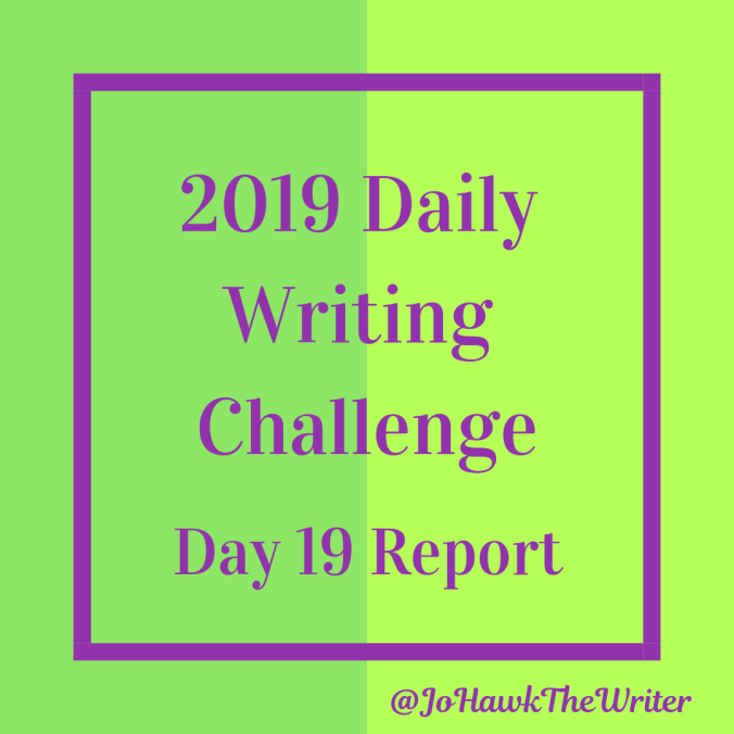 2019-Daily-Writing-Challenge-Day-19