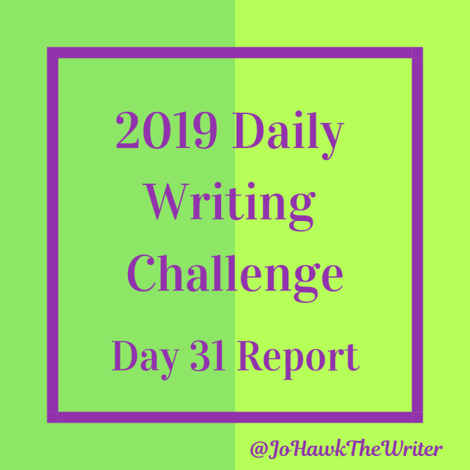 2019-daily-writing-challenge-day-31