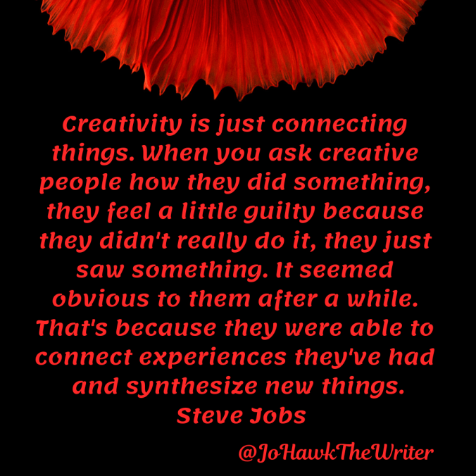 creativity-is-just-connecting-things.-when-you-ask-creative-people-how-they-did-something-they-feel-a-little-guilty-because-they-didnt-really-do-it-they-just-saw-something.-it-