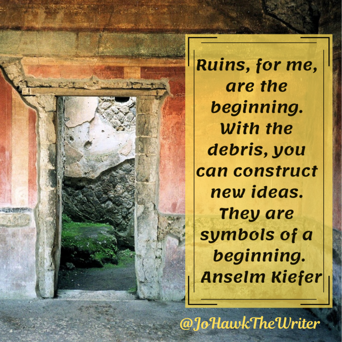 ruins-for-me-are-the-beginning.-with-the-debris-you-can-construct-new-ideas.-they-are-symbols-of-a-beginning.-anselm-kiefer