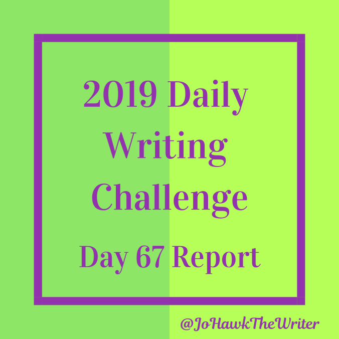 2019-daily-writing-challenge-day-67