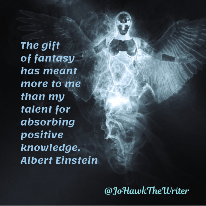 the-gift-of-fantasy-has-meant-more-to-me-than-my-talent-for-absorbing-positive-knowledge.-albert-einstein