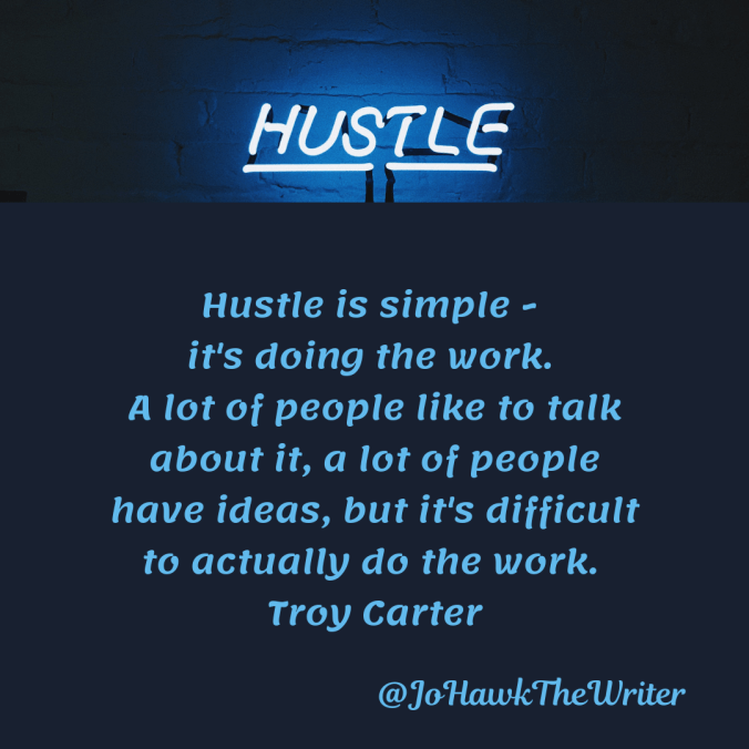 hustle-is-simple-its-doing-the-work.-a-lot-of-people-like-to-talk-about-it-a-lot-of-people-have-ideas-but-its-difficult-to-actually-do-the-work.-troy-carter