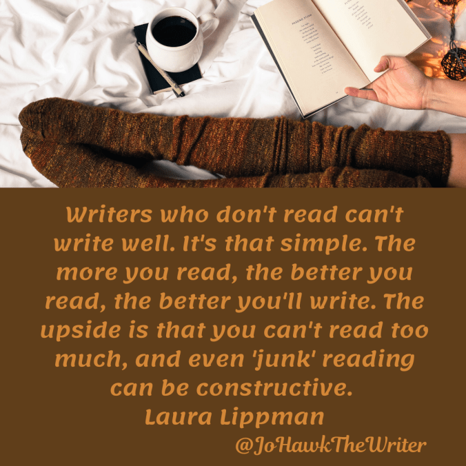 writers-who-dont-read-cant-write-well.-its-that-simple.-the-more-you-read-the-better-you-read-the-better-youll-write.-the-upside-is-that-you-cant-read-too-much-and-even-junk-reading-can-