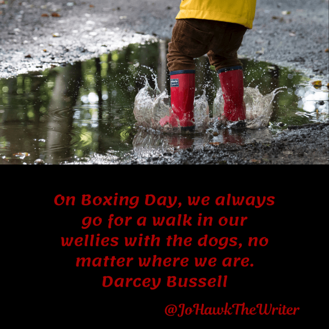 on-boxing-day-we-always-go-for-a-walk-in-our-wellies-with-the-dogs-no-matter-where-we-are.-darcey-bussell.
