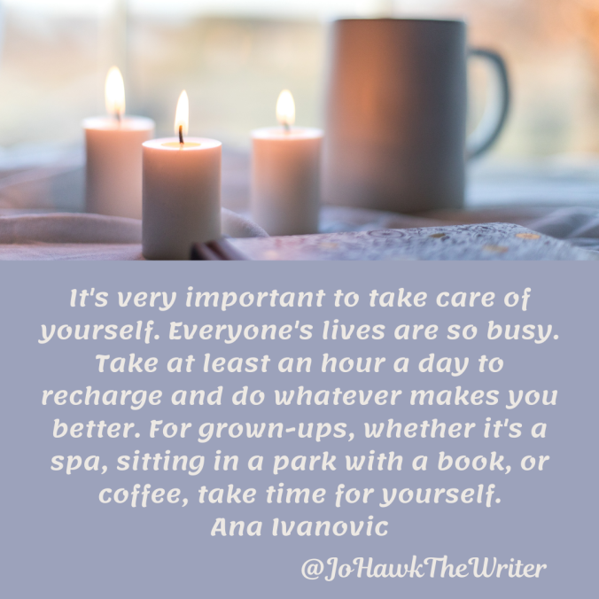 its-very-important-to-take-care-of-yourself.-everyones-lives-are-so-busy.-take-at-least-an-hour-a-day-to-recharge-and-do-whatever-makes-you-better.-for-grown-ups-whether-its-a-spa-sittin.